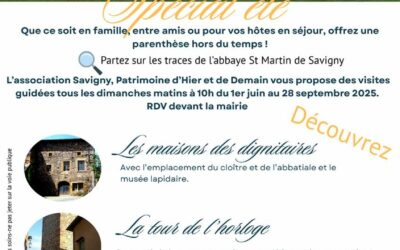Visite Savigny- Spécial été